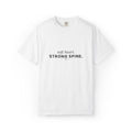 Soft Heart, Strong Spine (black text) Graphic Tee