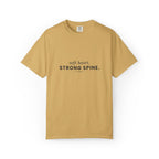 Soft Heart, Strong Spine (black text) Graphic Tee