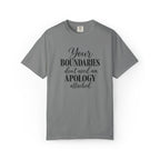 Your Boundaries Don't Need An Apology Graphic Tee
