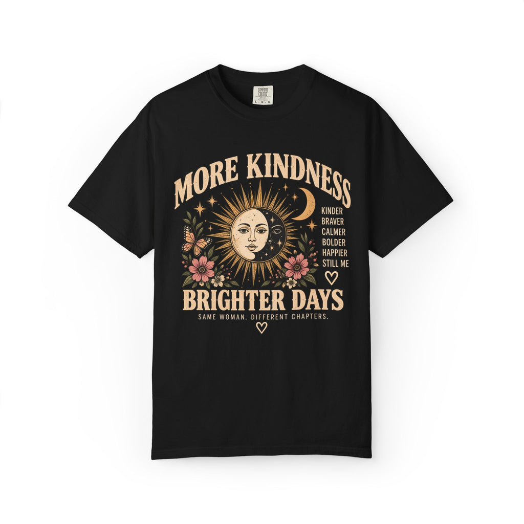 More Kindness, Brighter Days Graphic Tee