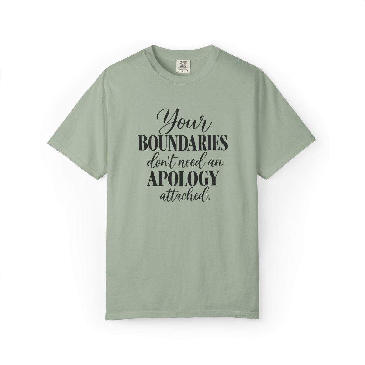 Your Boundaries Don't Need An Apology Graphic Tee