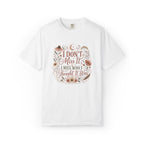 I Don't Miss It, I Miss Who I Thought It Was Graphic Tee