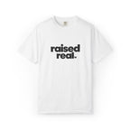 Raised Real Graphic Tee