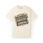 Unglamorous. Consistent. Working Graphic Tee