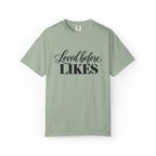 Loved Before Likes Graphic Tee
