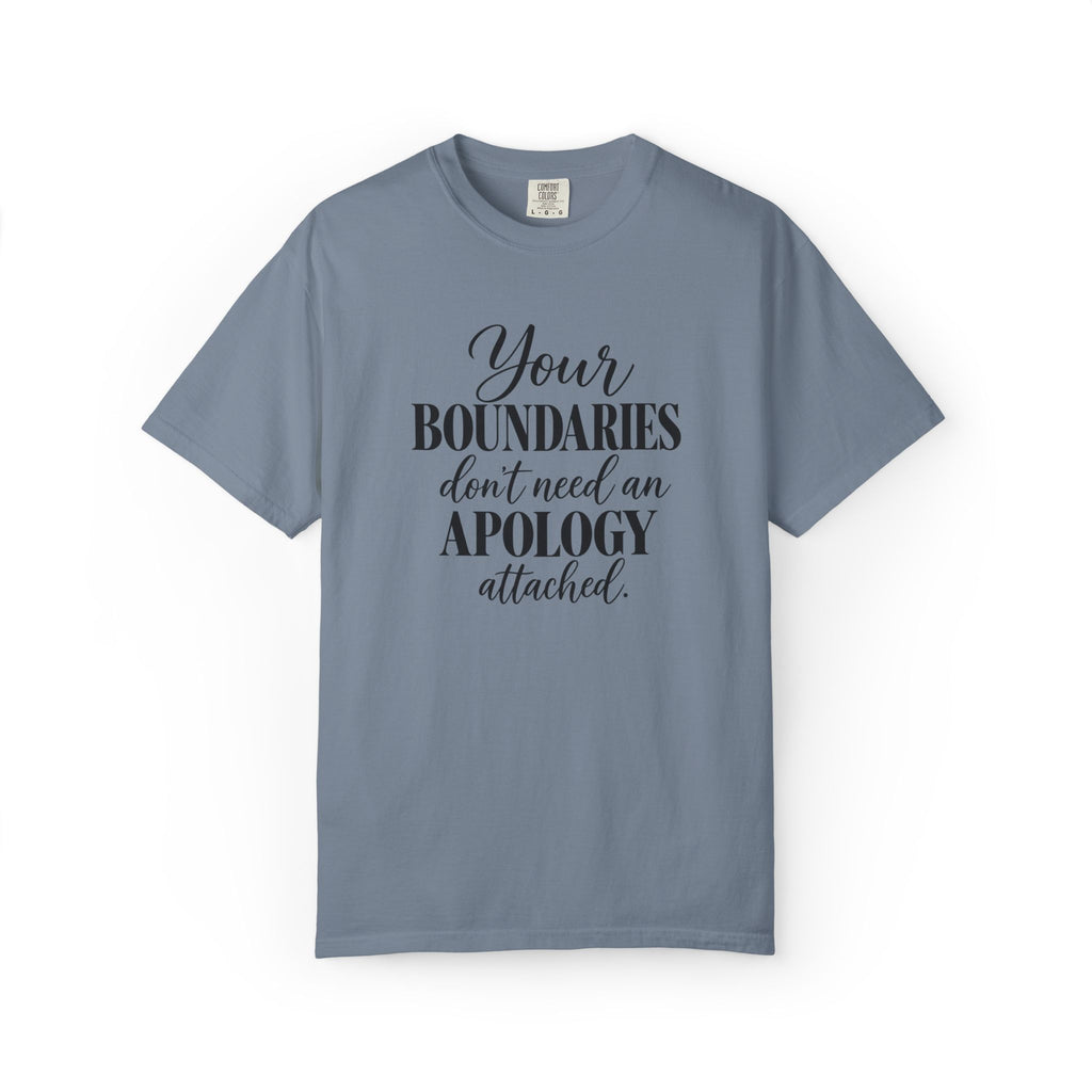 Your Boundaries Don't Need An Apology Graphic Tee