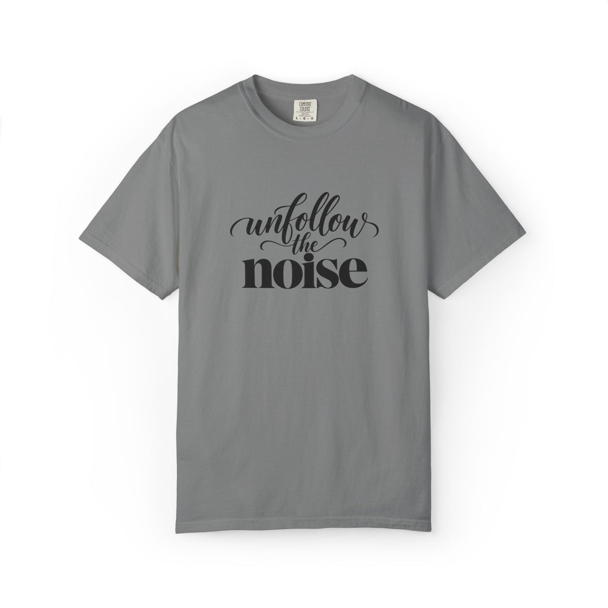 Unfollow The Noise Graphic Tee