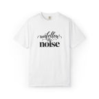 Unfollow The Noise Graphic Tee