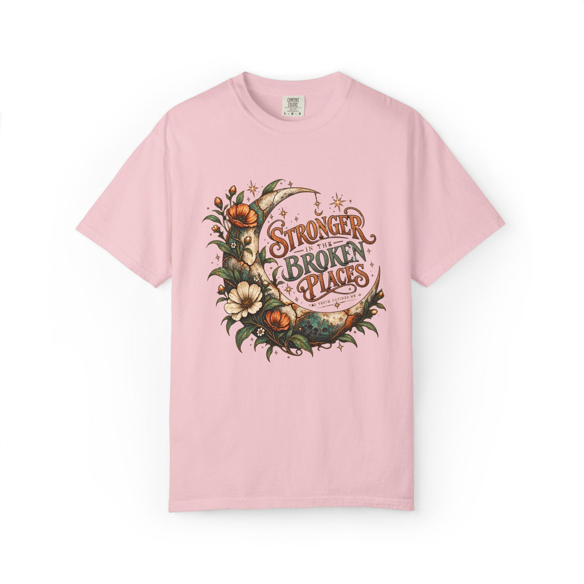 Stronger in the Broken Places. Graphic Tee