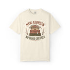 New Address. No More Grudges. Graphic Tee