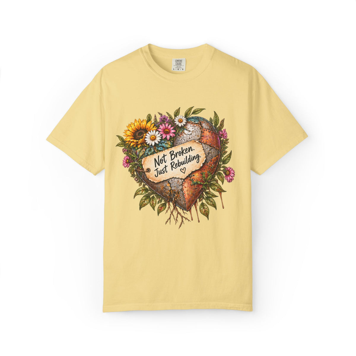 Not Broken. Just Rebuilding Graphic Tee