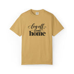 Log Off, Come Home Graphic Tee