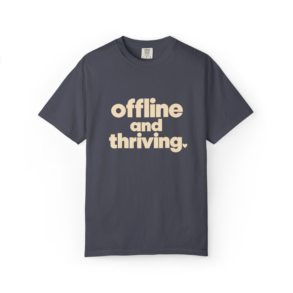 Offline and Thriving Graphic Tee