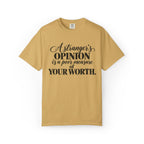 A Stranger's Opinion Graphic Tee