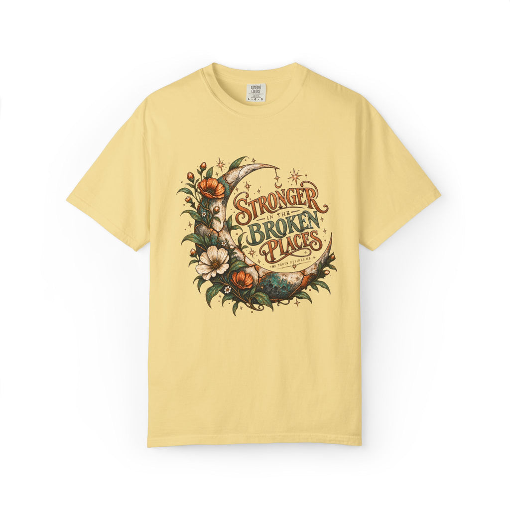 Stronger in the Broken Places. Graphic Tee