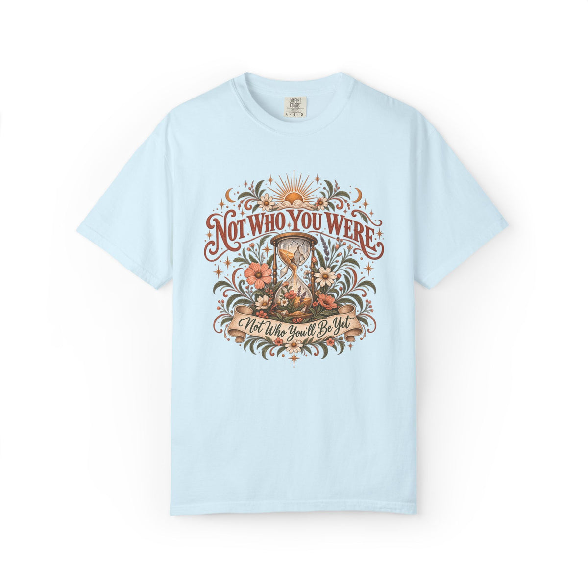 Not Who You Were Graphic Tee
