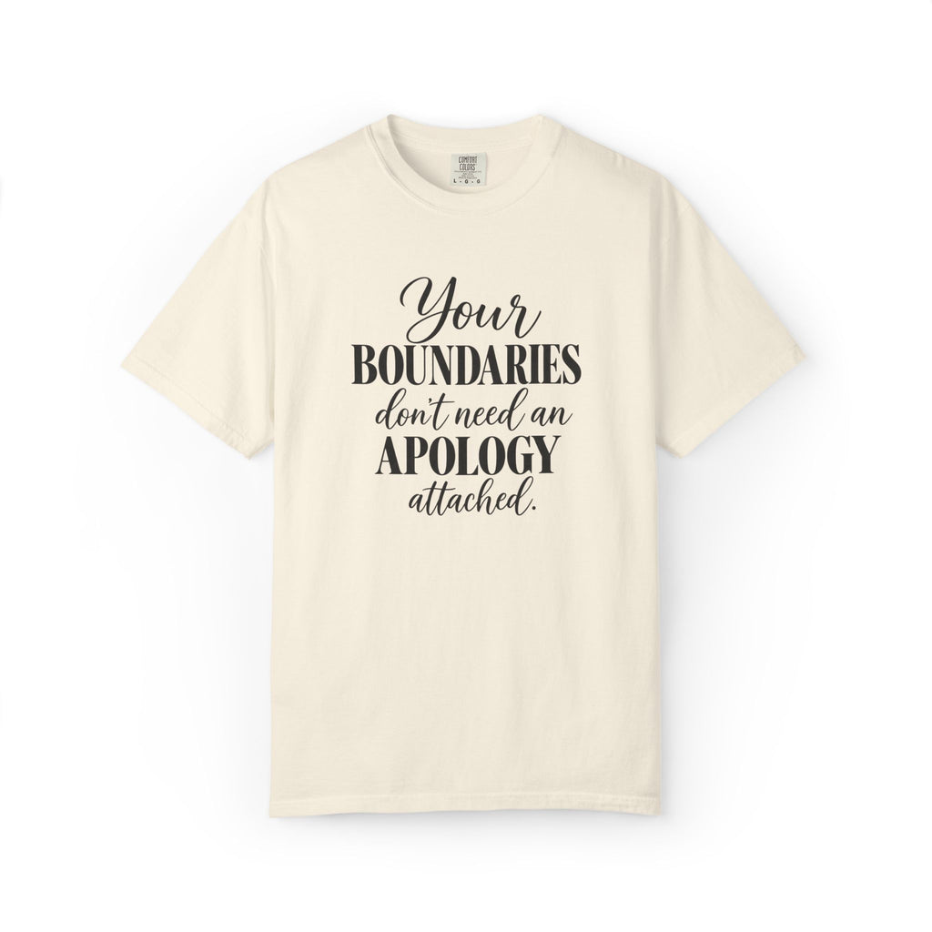 Your Boundaries Don't Need An Apology Graphic Tee