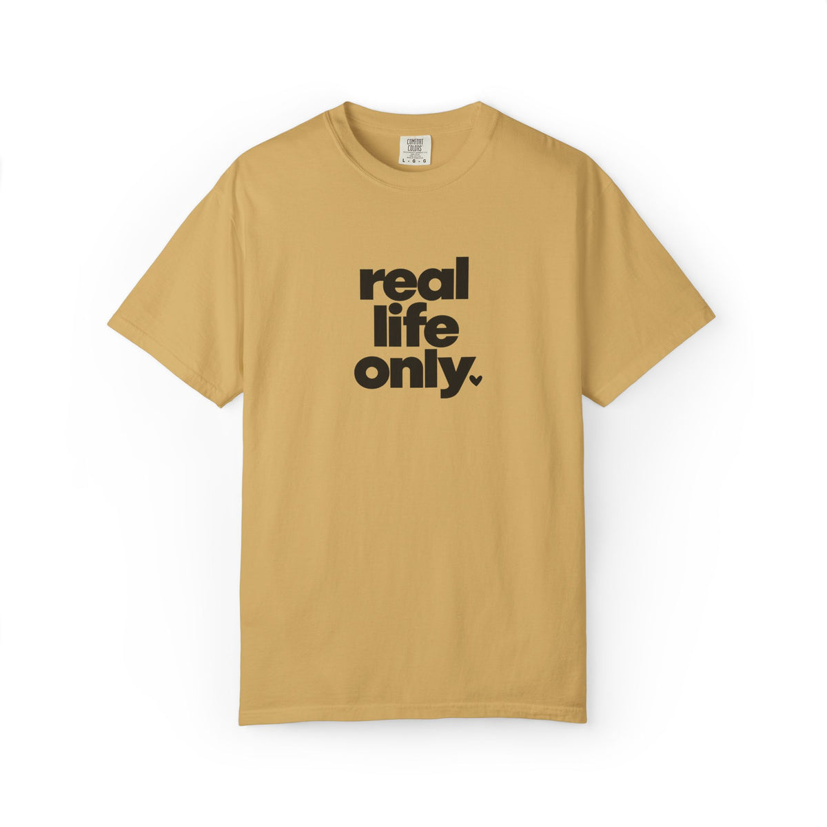 Real Life Only Graphic Tee