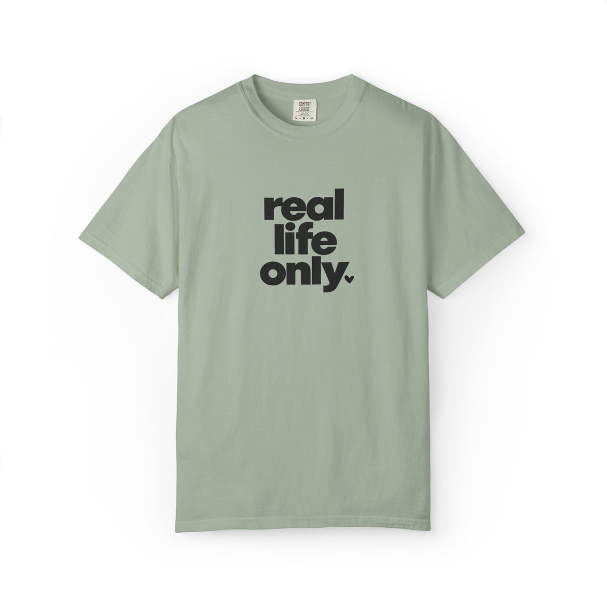 Real Life Only Graphic Tee