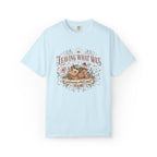 Leaving What Was. Welcoming What's Next Graphic Tee