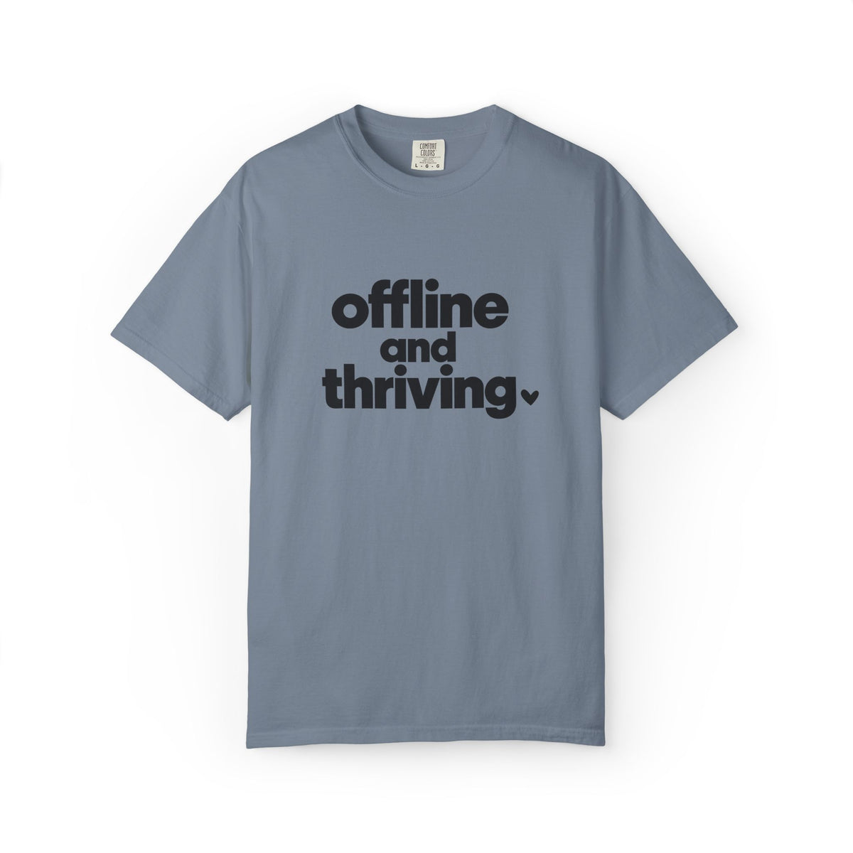 Offline and Thriving Graphic Tee