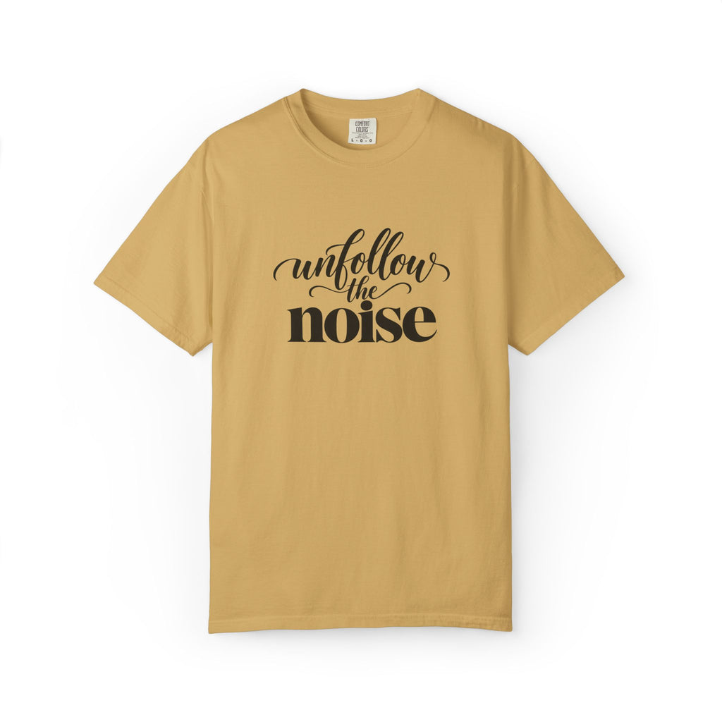 Unfollow The Noise Graphic Tee