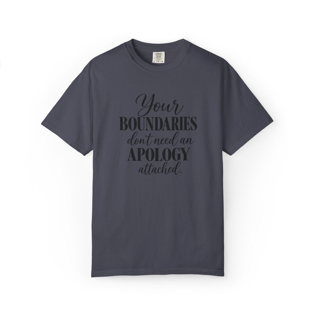 Your Boundaries Don't Need An Apology Graphic Tee
