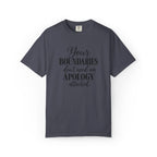 Your Boundaries Don't Need An Apology Graphic Tee