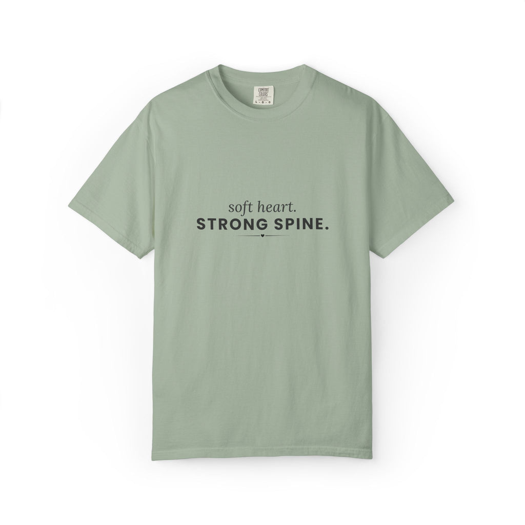 Soft Heart, Strong Spine (black text) Graphic Tee