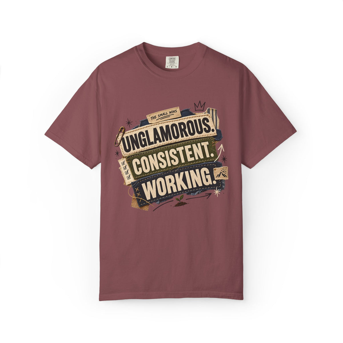 Unglamorous. Consistent. Working Graphic Tee