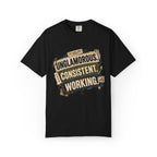 Unglamorous. Consistent. Working Graphic Tee