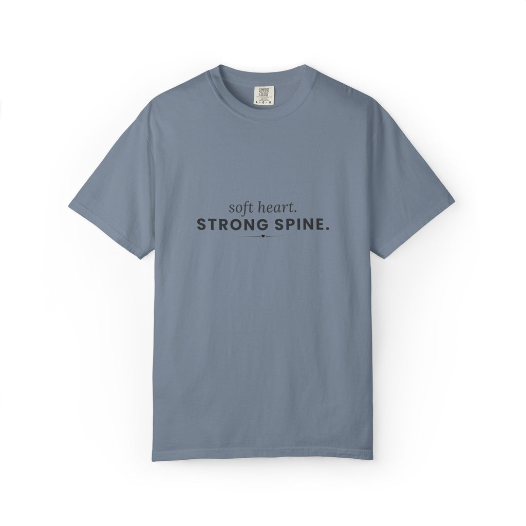 Soft Heart, Strong Spine (black text) Graphic Tee