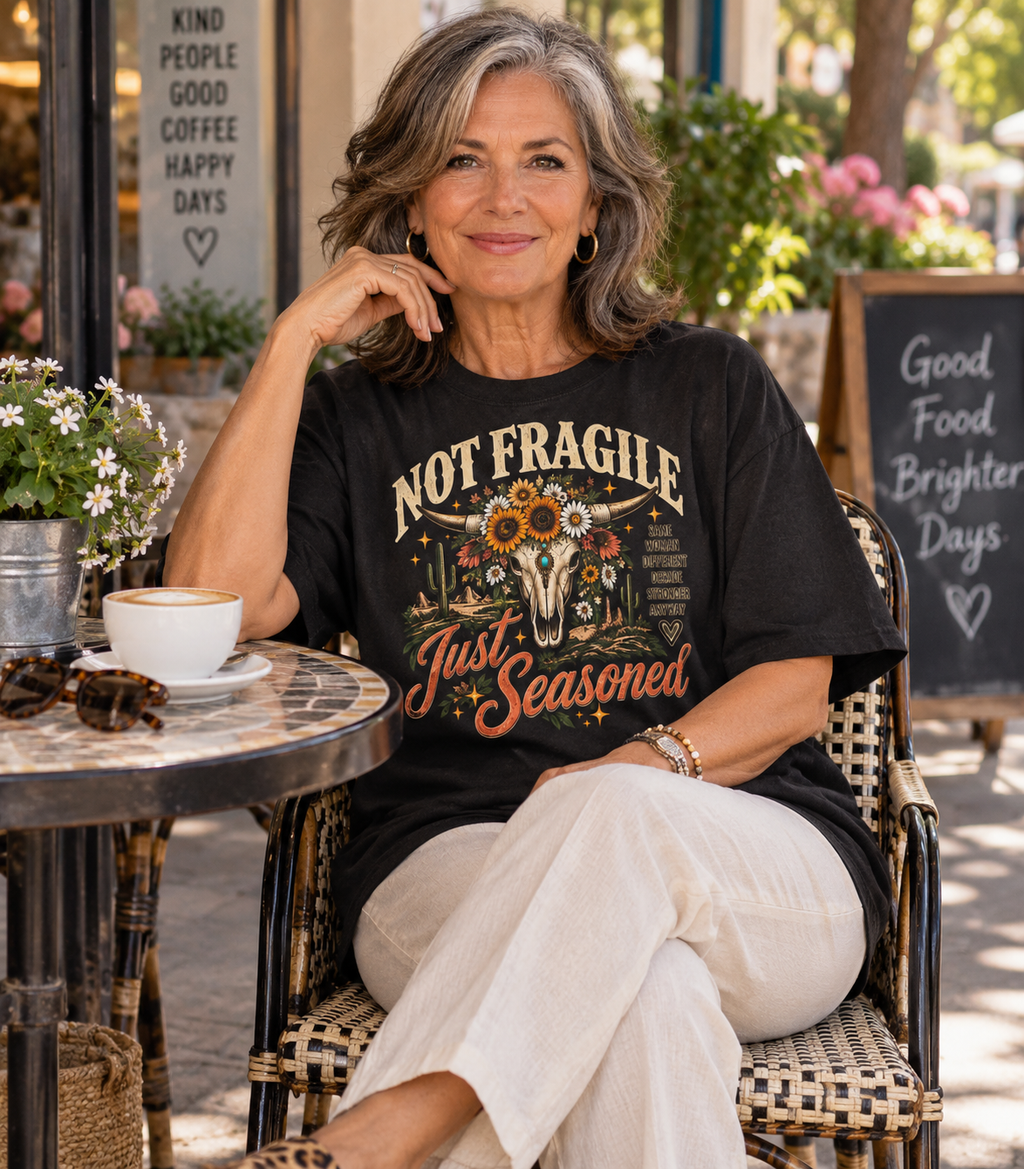 Not Fragile, Just Seasoned Graphic Tee
