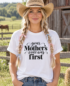 Your Mother's Voice Was First Graphic Tee